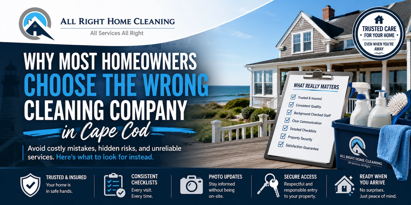 Why Most Homeowners Choose the Wrong Cleaning Company in Cape Cod